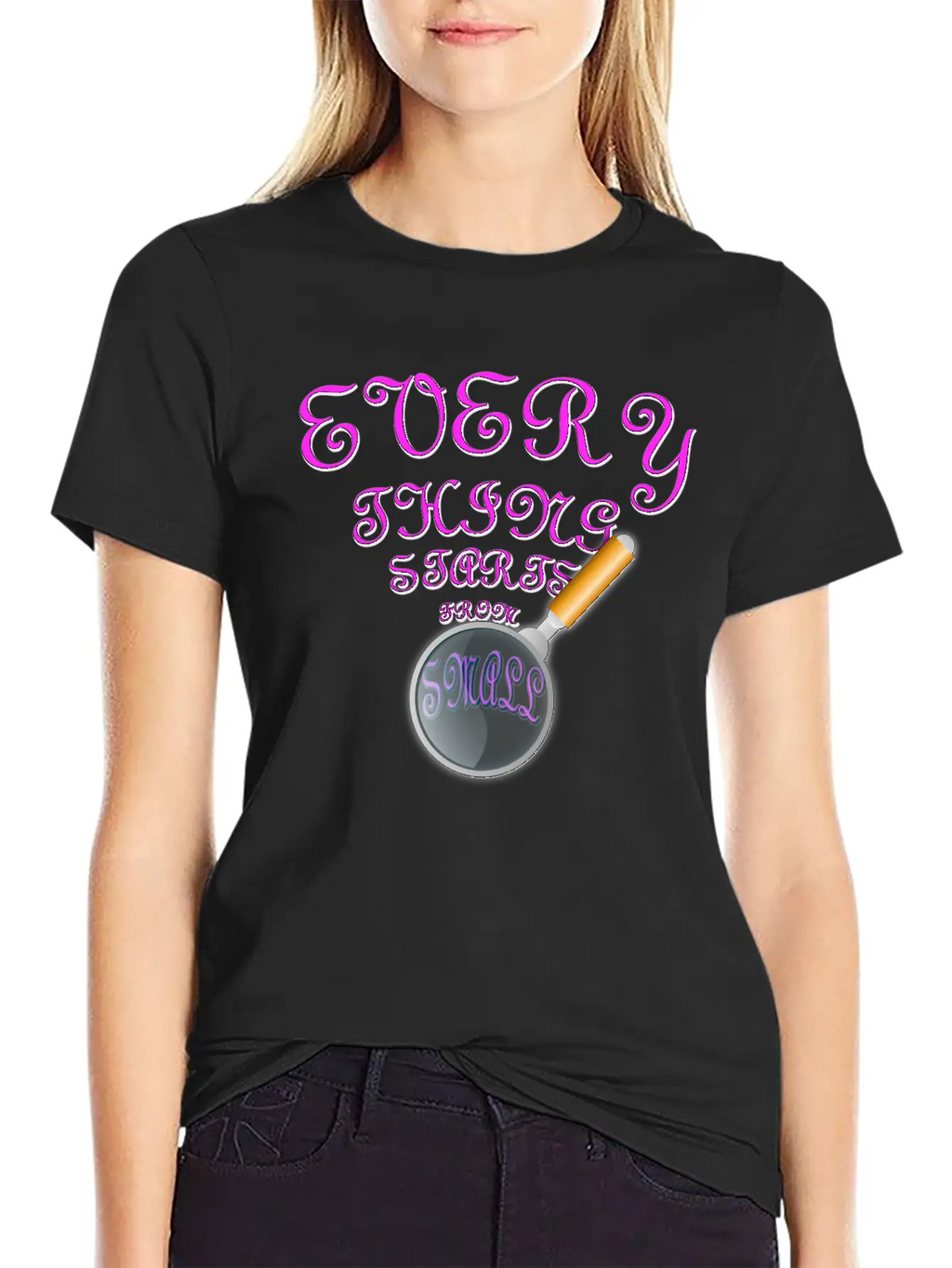 Everything Starts From Small T-Shirt Unisex Casual T-Shirt – Clean Design For Daily Comfort