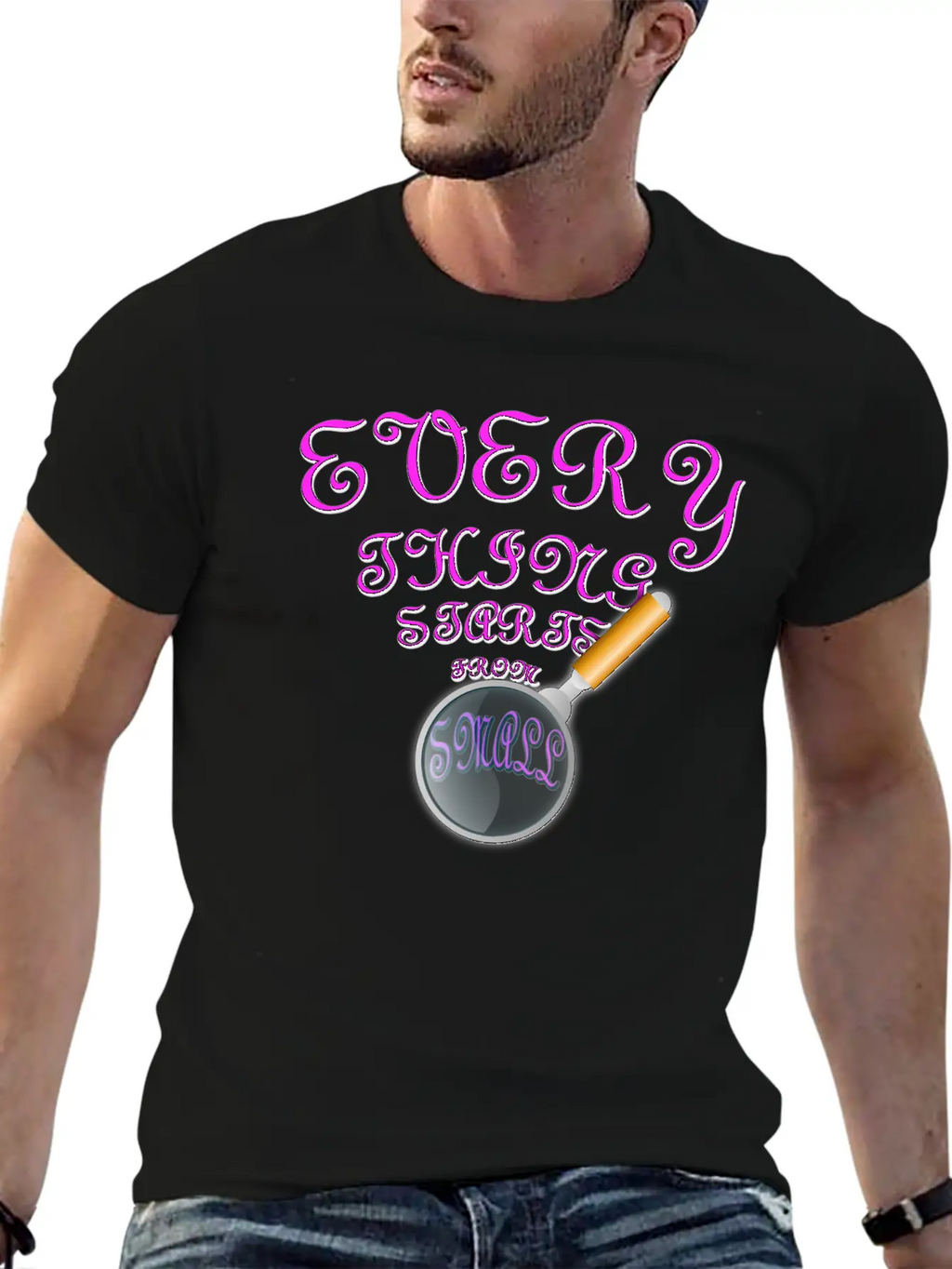 Everything Starts From Small T-Shirt Unisex Casual T-Shirt – Clean Design For Daily Comfort