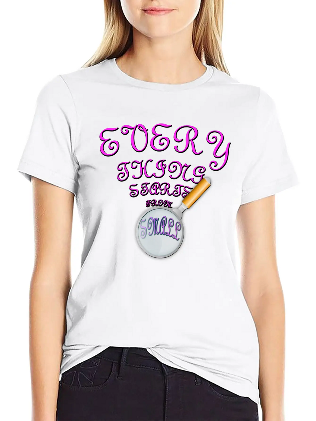 Everything Starts From Small T-Shirt Unisex Casual T-Shirt – Clean Design For Daily Comfort