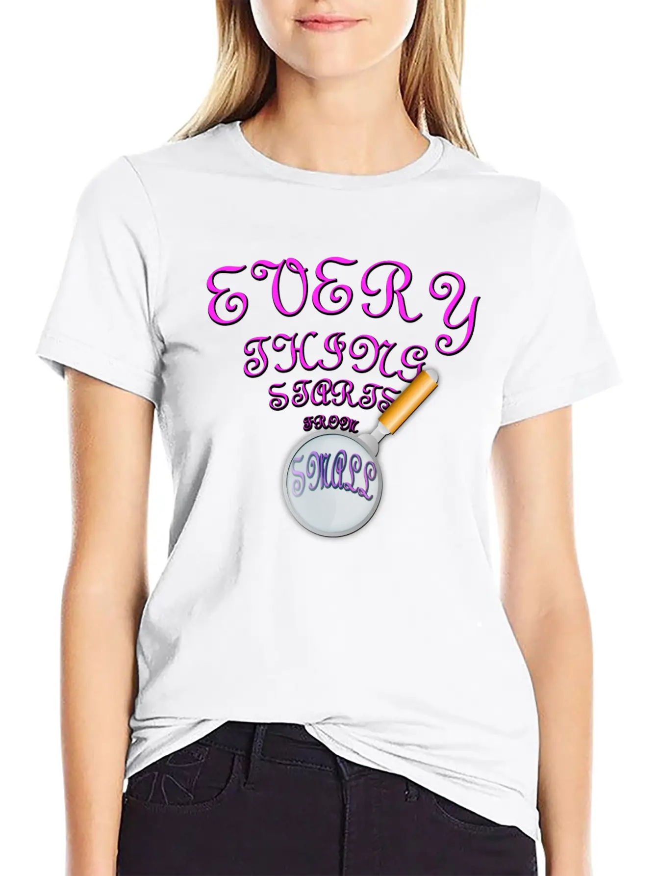 Everything Starts From Small T-Shirt Unisex Casual T-Shirt – Clean Design For Daily Comfort