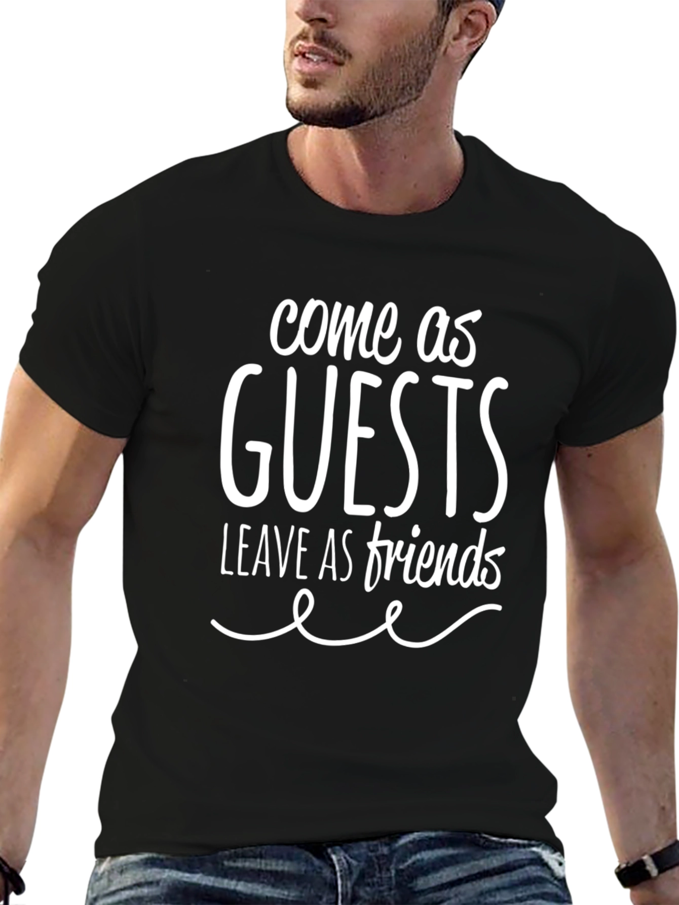 Come As Guests T-Shirt