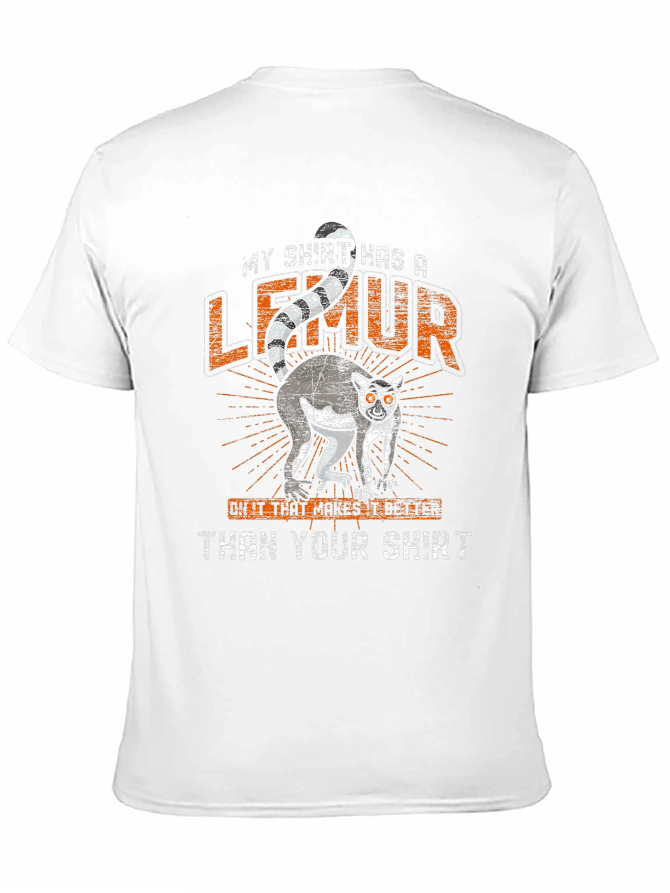Funny Lemur Graphic Tee - My Shirt Has A Lemur