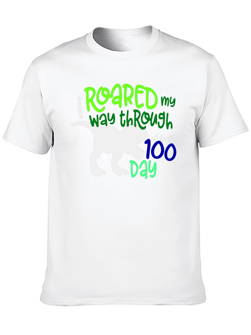 Roared Through 100 Days T-Shirt