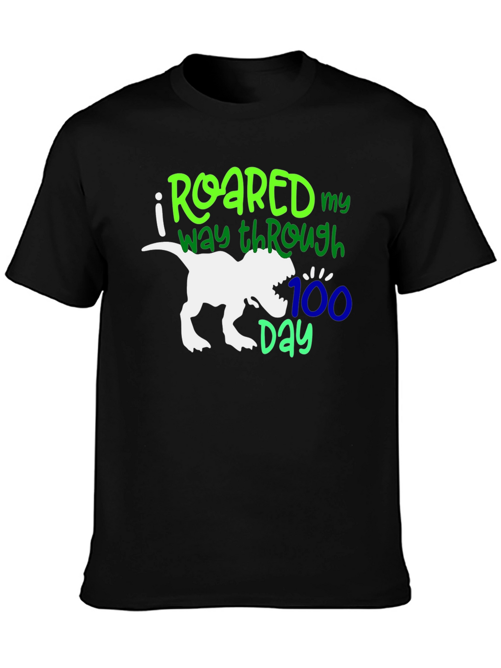 Roared Through 100 Days T-Shirt