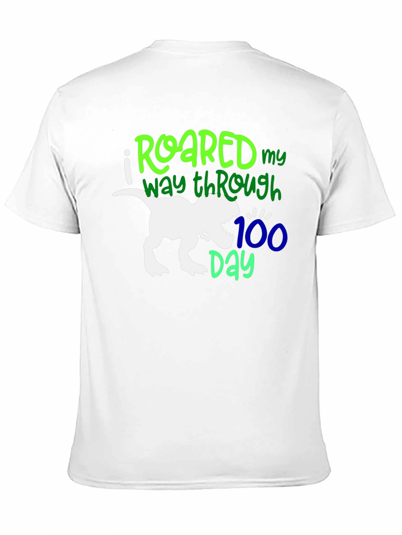 Roared Through 100 Days T-Shirt