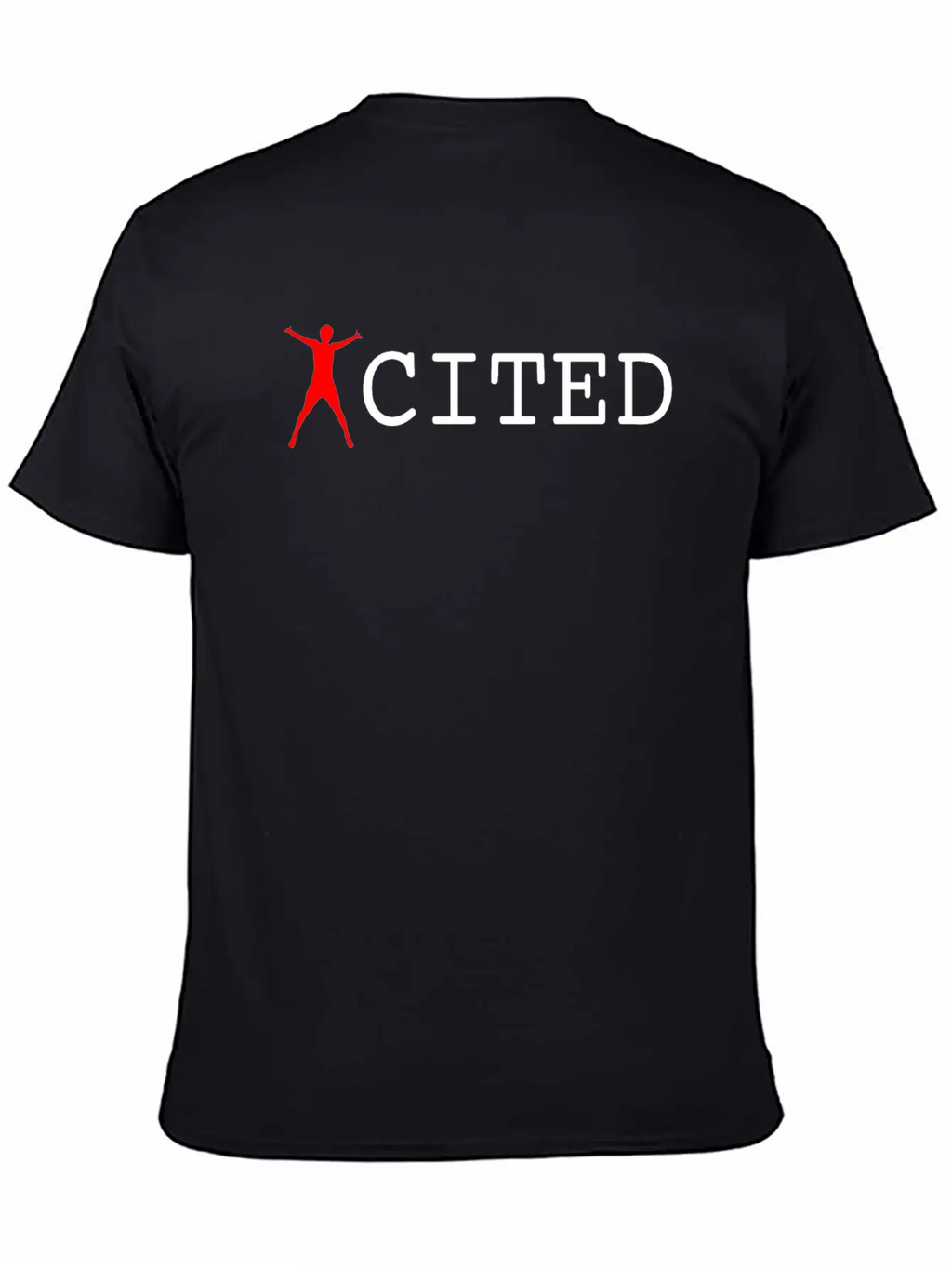 Excited Unisex Short Sleeve Soft Cotton T-Shirt – Casual Everyday Wear