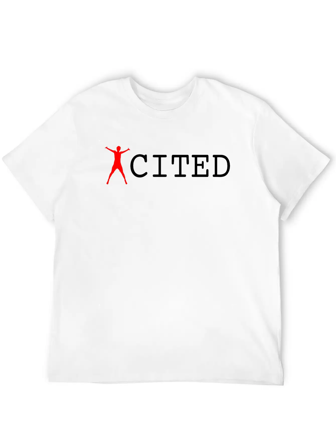 Excited Unisex Short Sleeve Soft Cotton T-Shirt – Casual Everyday Wear