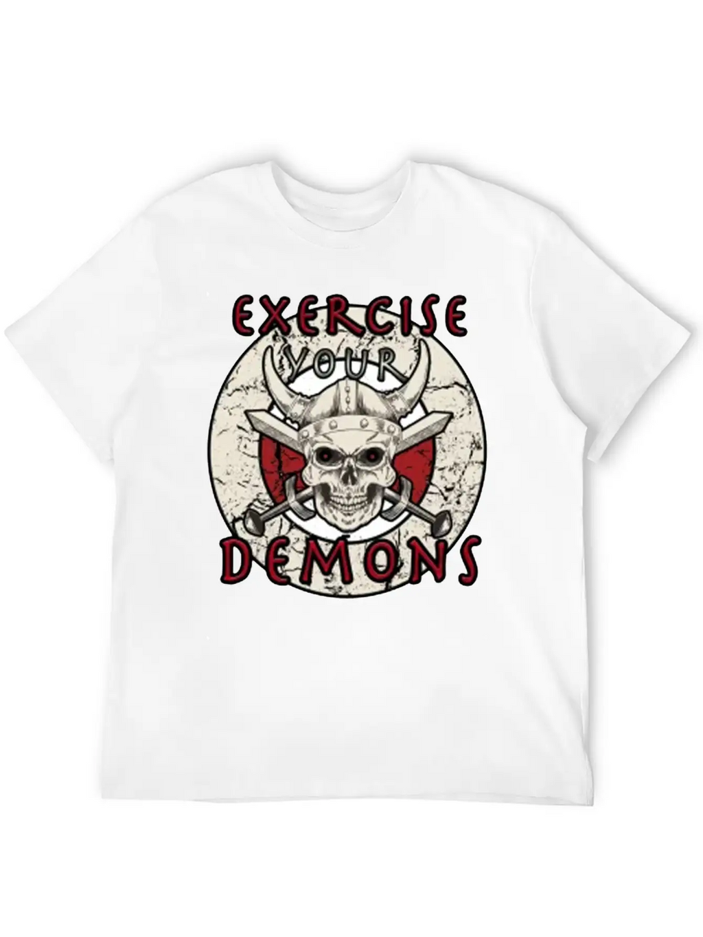 Exercise Your Demons Stylish Everyday T-Shirt – Unisex Basic Cotton Tee
