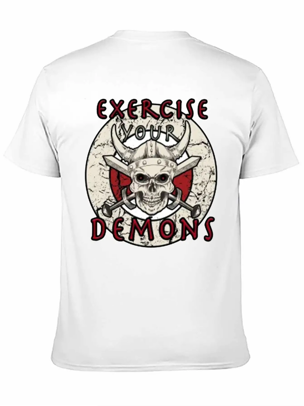 Exercise Your Demons Stylish Everyday T-Shirt – Unisex Basic Cotton Tee