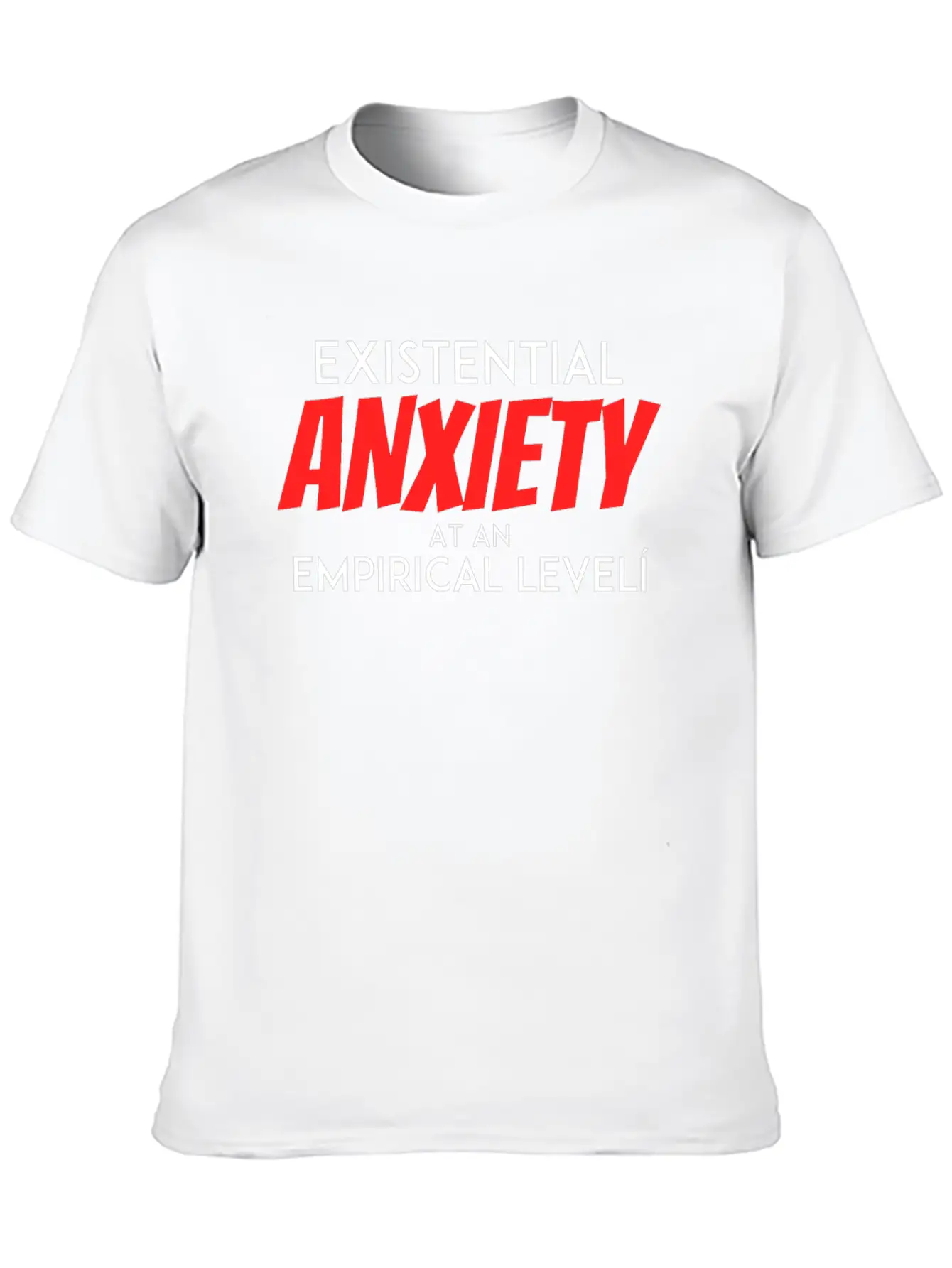 Existential Anxiety At An Empirical Levelcumulativ Casual Graphic T-Shirt – Simple And Comfortable Daily Wear