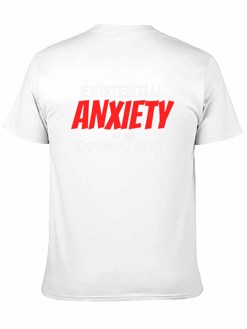 Existential Anxiety At An Empirical Levelcumulativ Casual Graphic T-Shirt – Simple And Comfortable Daily Wear