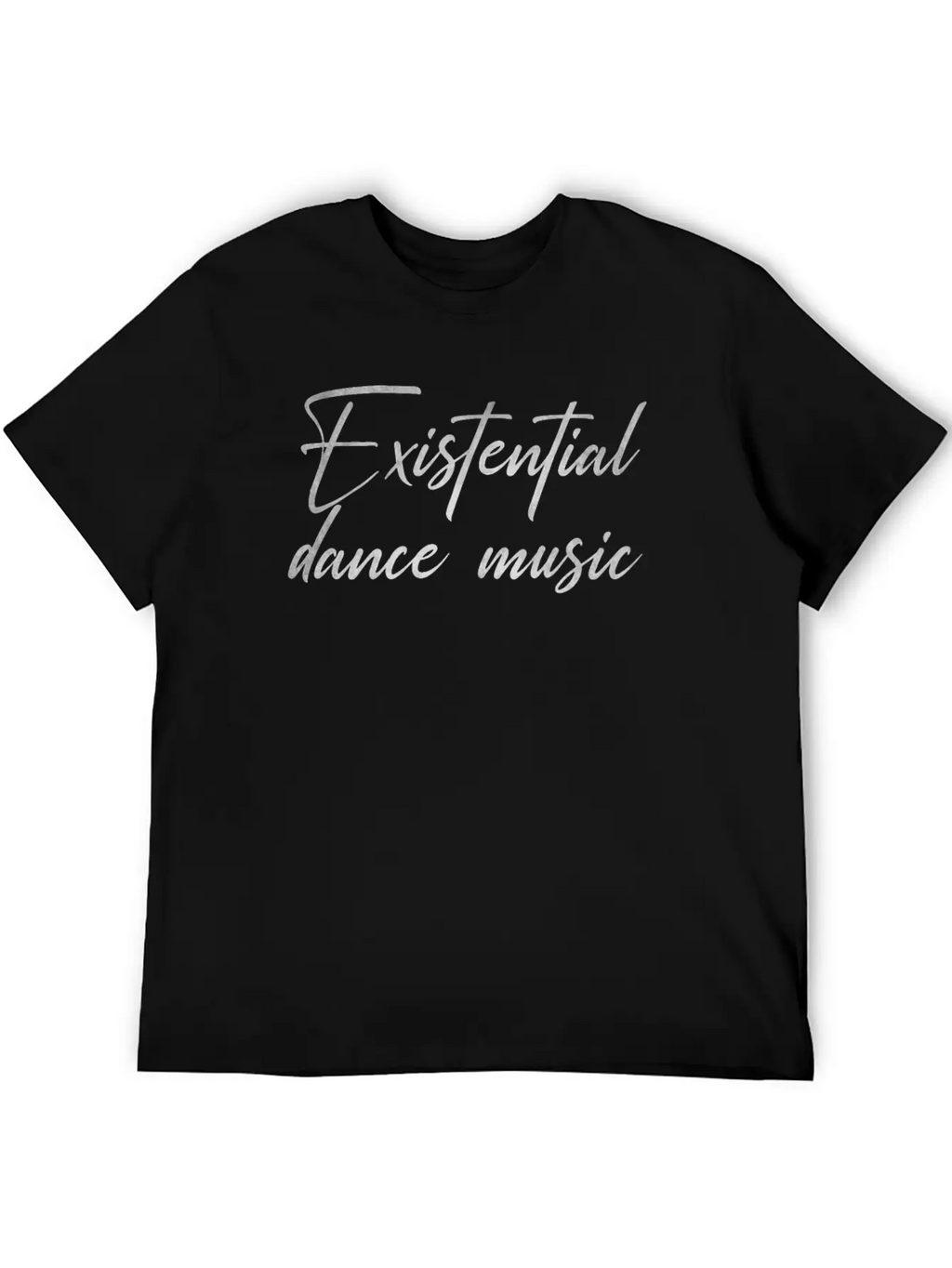 Existential Dance Music Casual Graphic T-Shirt – Simple And Comfortable Daily Wear