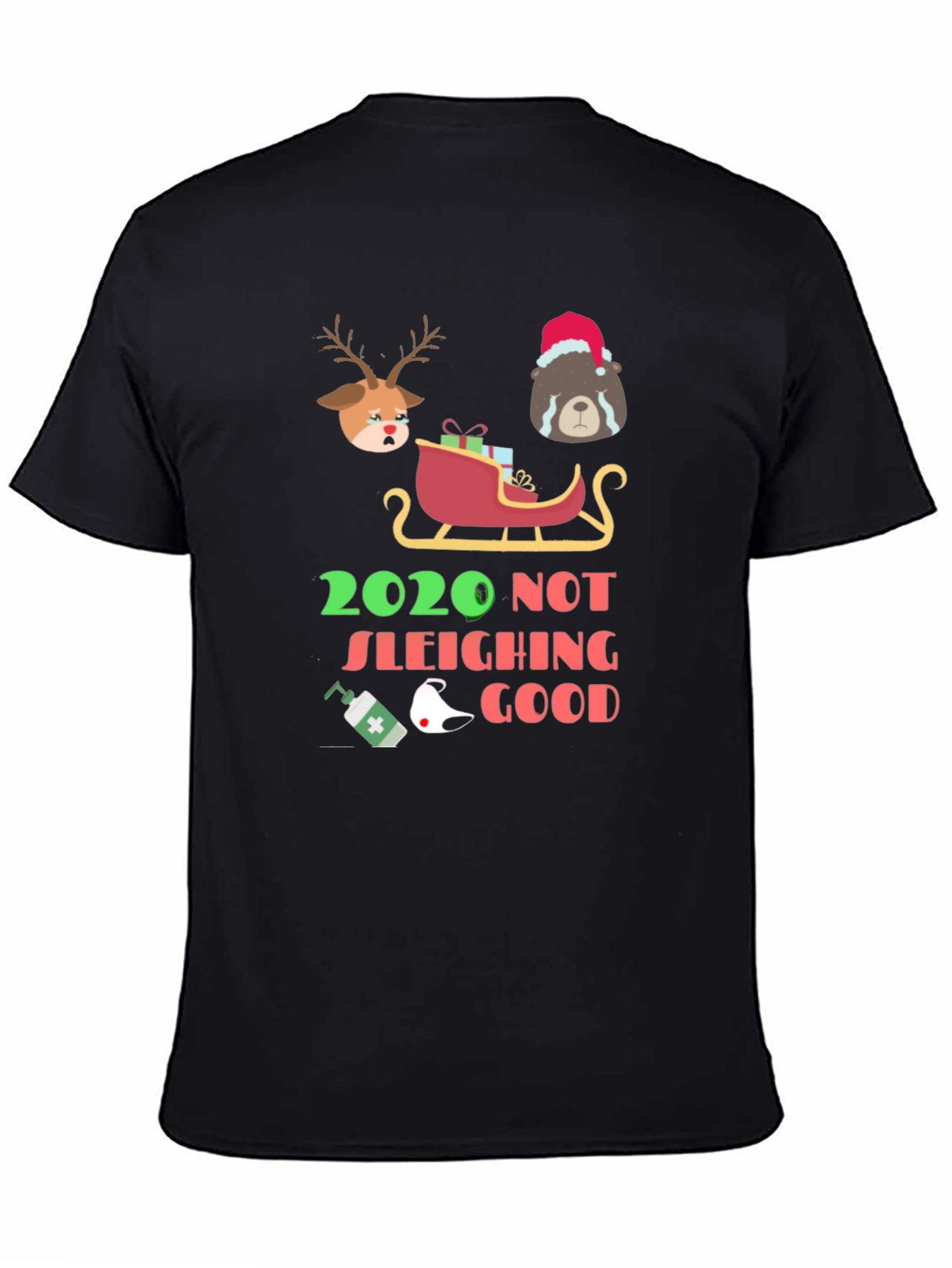 2020 Not Sleighing Good T-Shirt