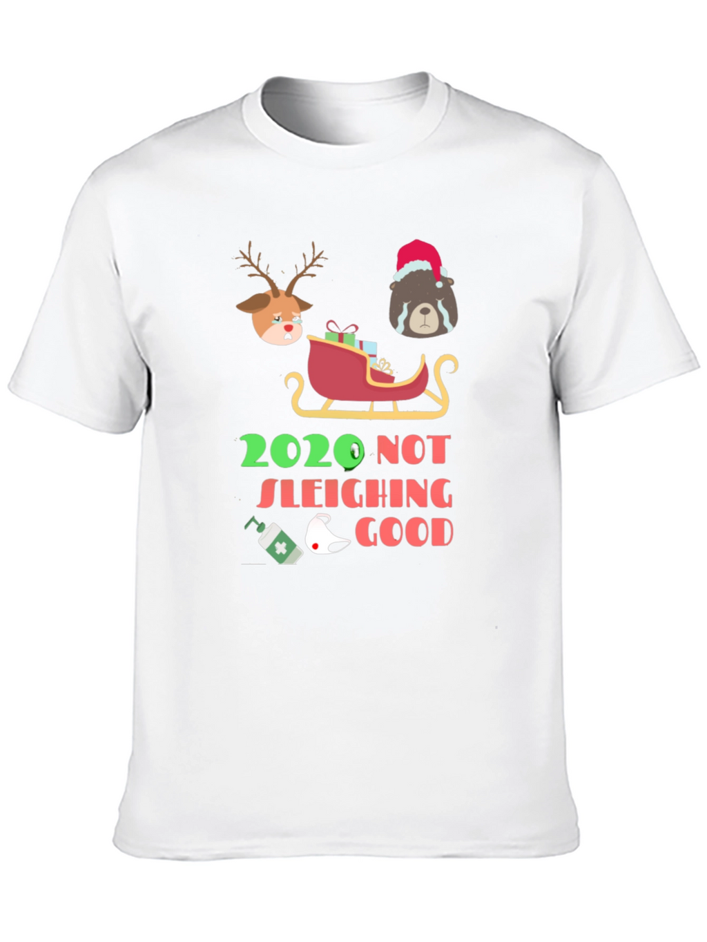 2020 Not Sleighing Good T-Shirt