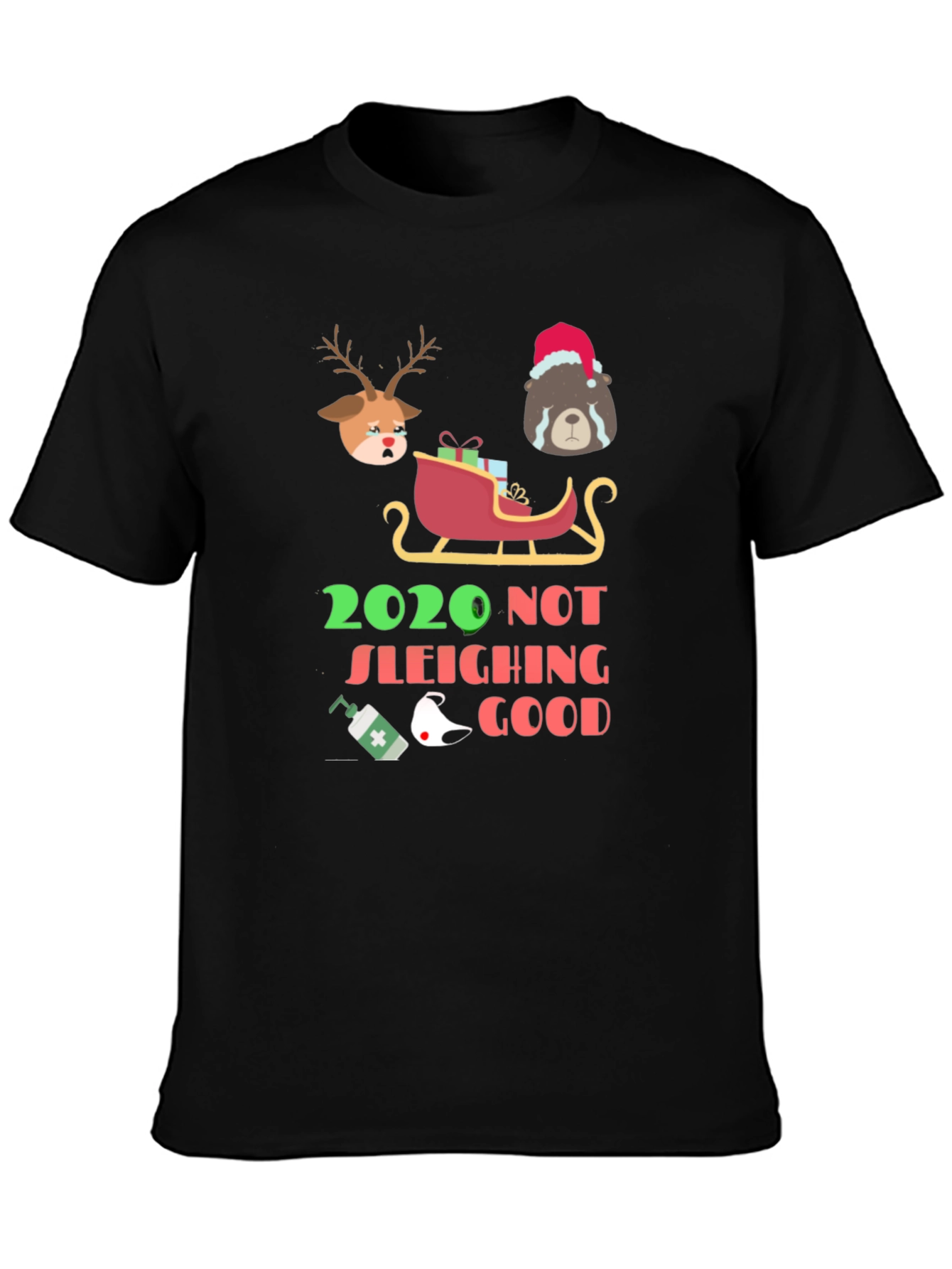 2020 Not Sleighing Good T-Shirt