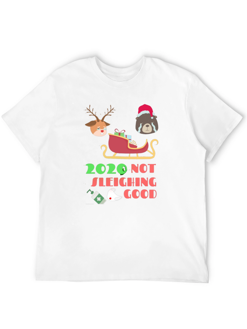 2020 Not Sleighing Good T-Shirt