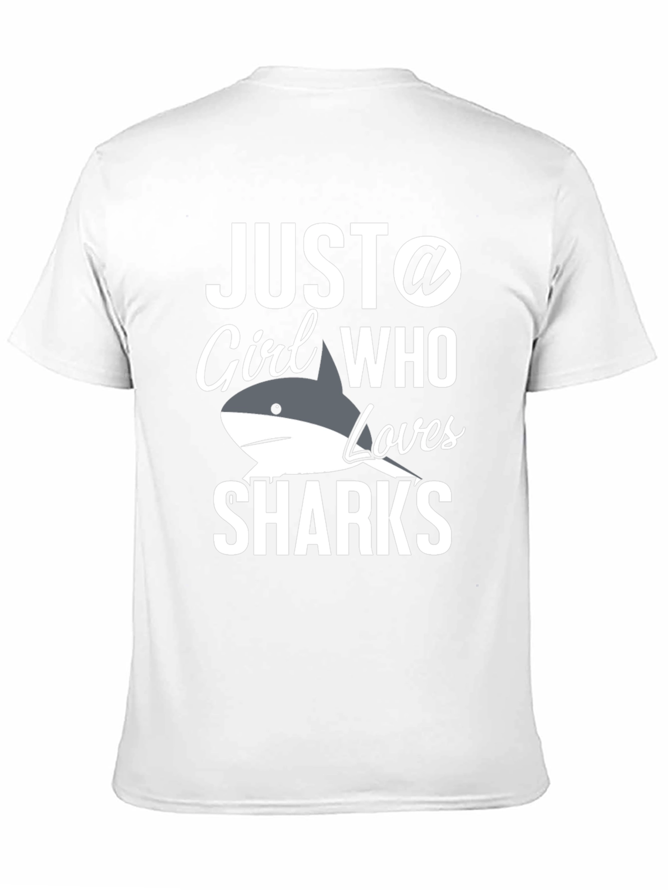 Just a Girl Who Loves Sharks T-Shirt