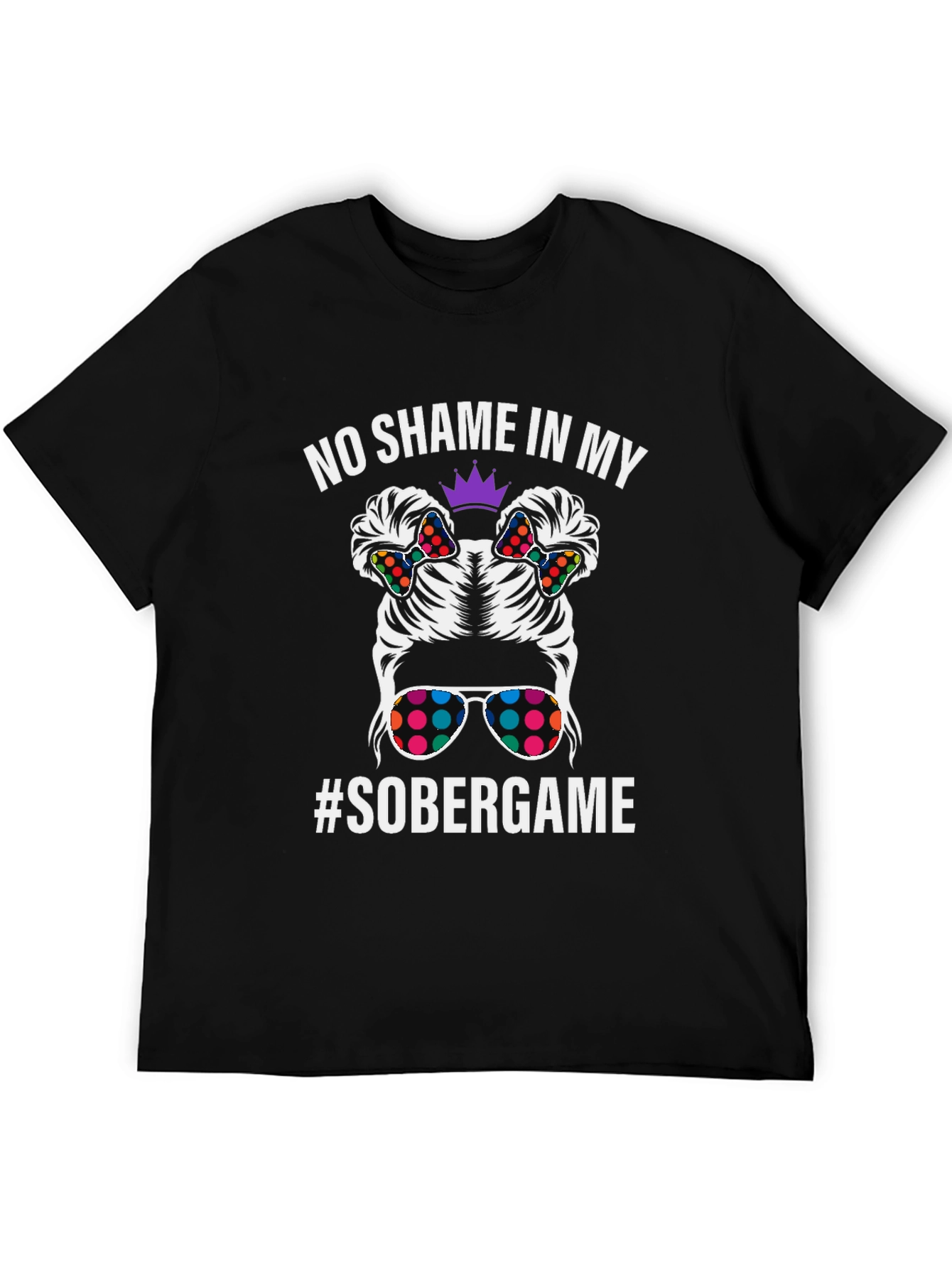 No Shame in My #Sobergame T-Shirt