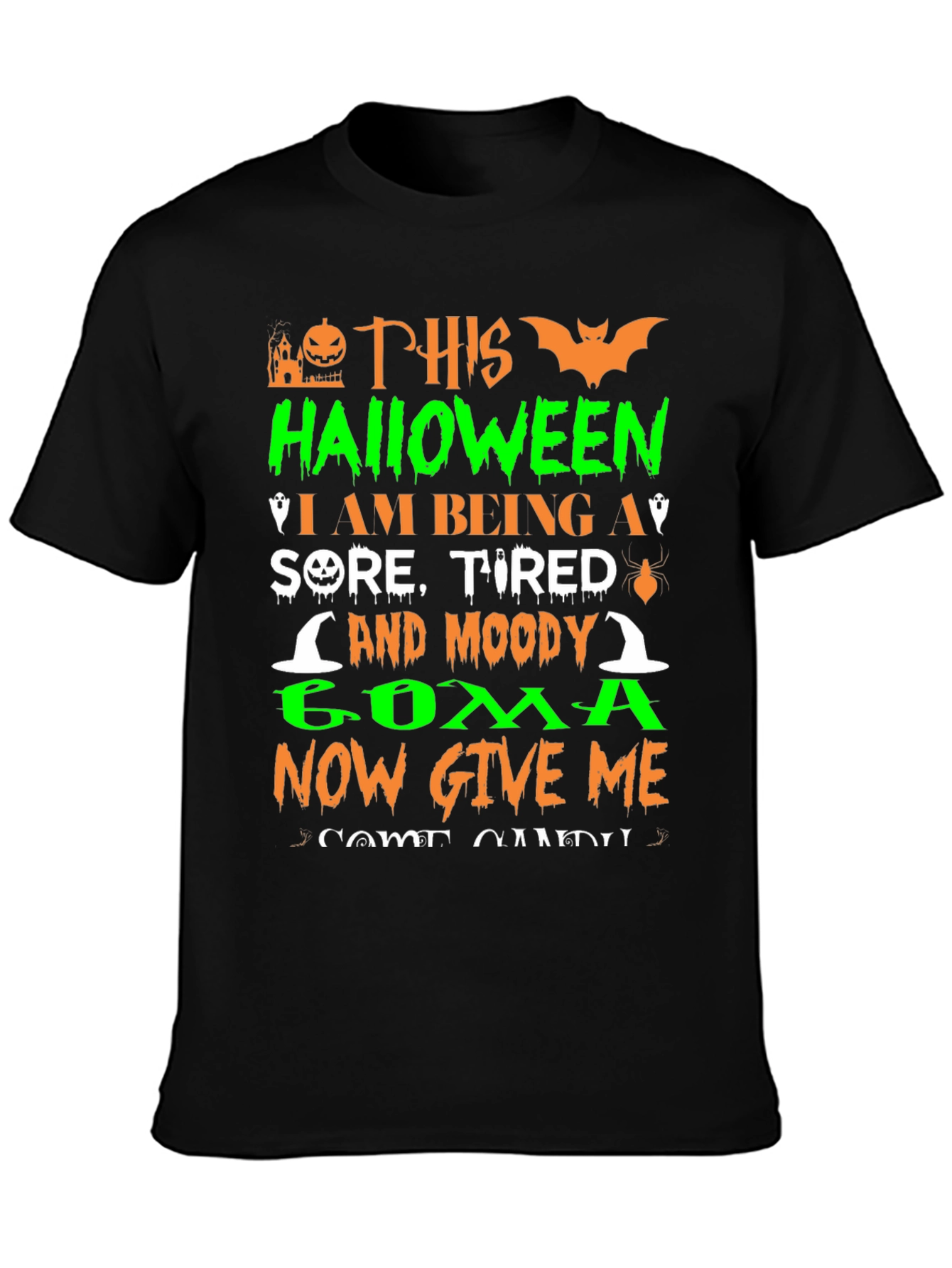 Halloween Sore Tired Moody Coma T-Shirt