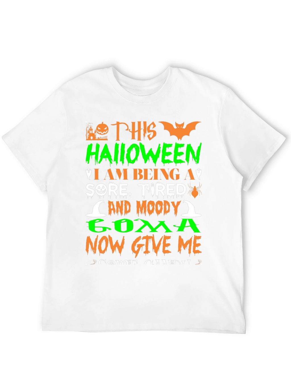 Halloween Sore Tired Moody Coma T-Shirt