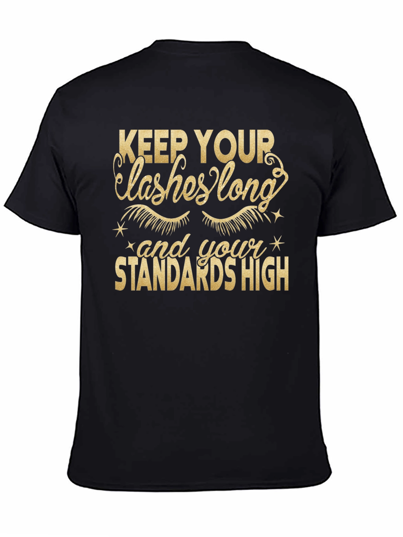 Keep Your Lashes Long Graphic Tee
