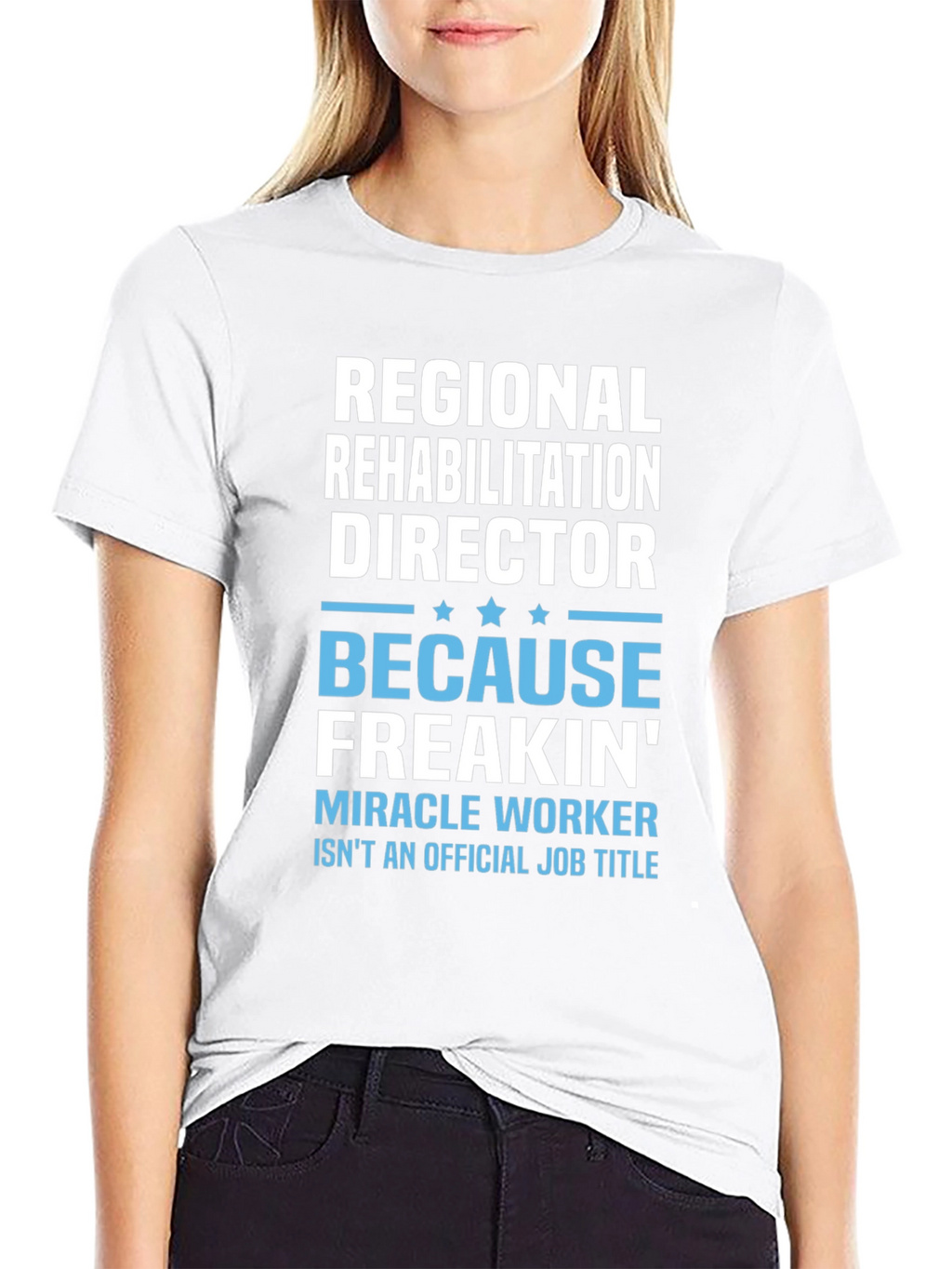 Regional Rehabilitation Director T-Shirt