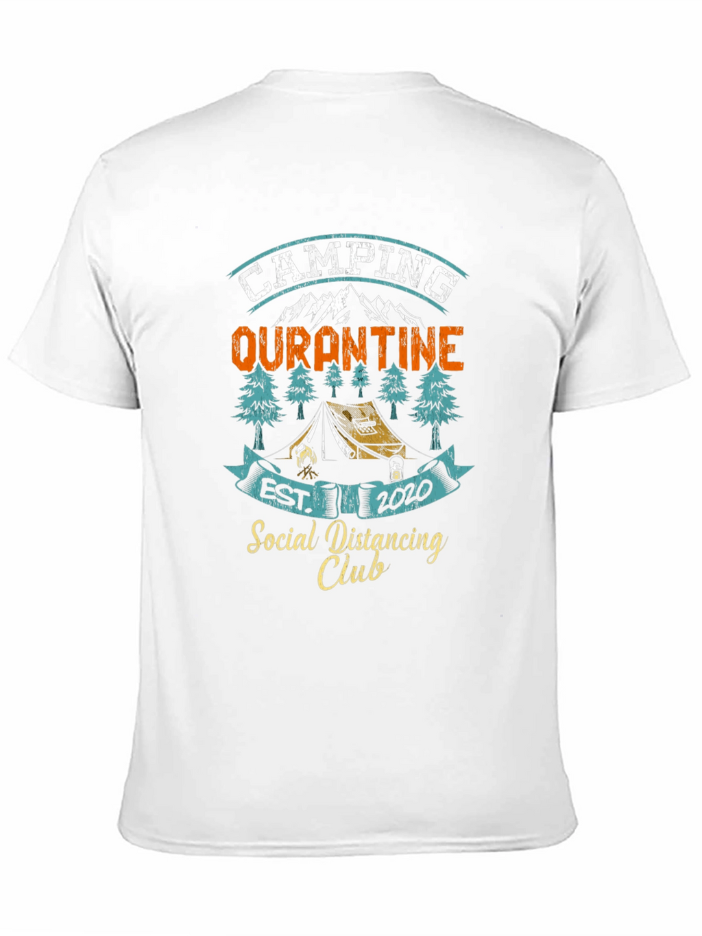 Camping Quarantine Social Distancing Club T-Shirt