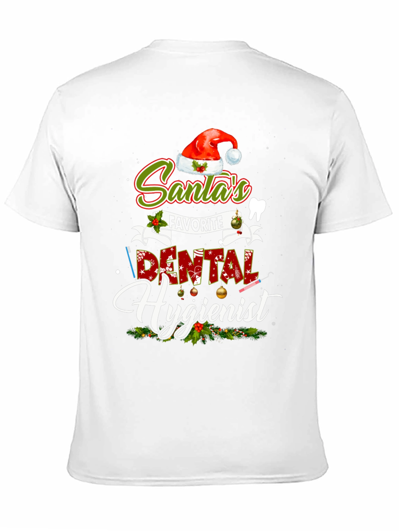 Santas Favorite Dental Hygienist Christmas T-Shirt