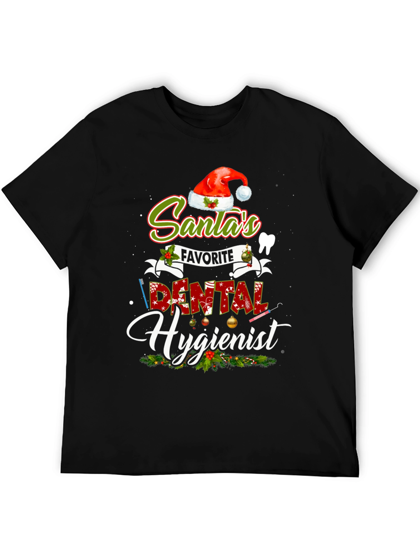Santas Favorite Dental Hygienist Christmas T-Shirt