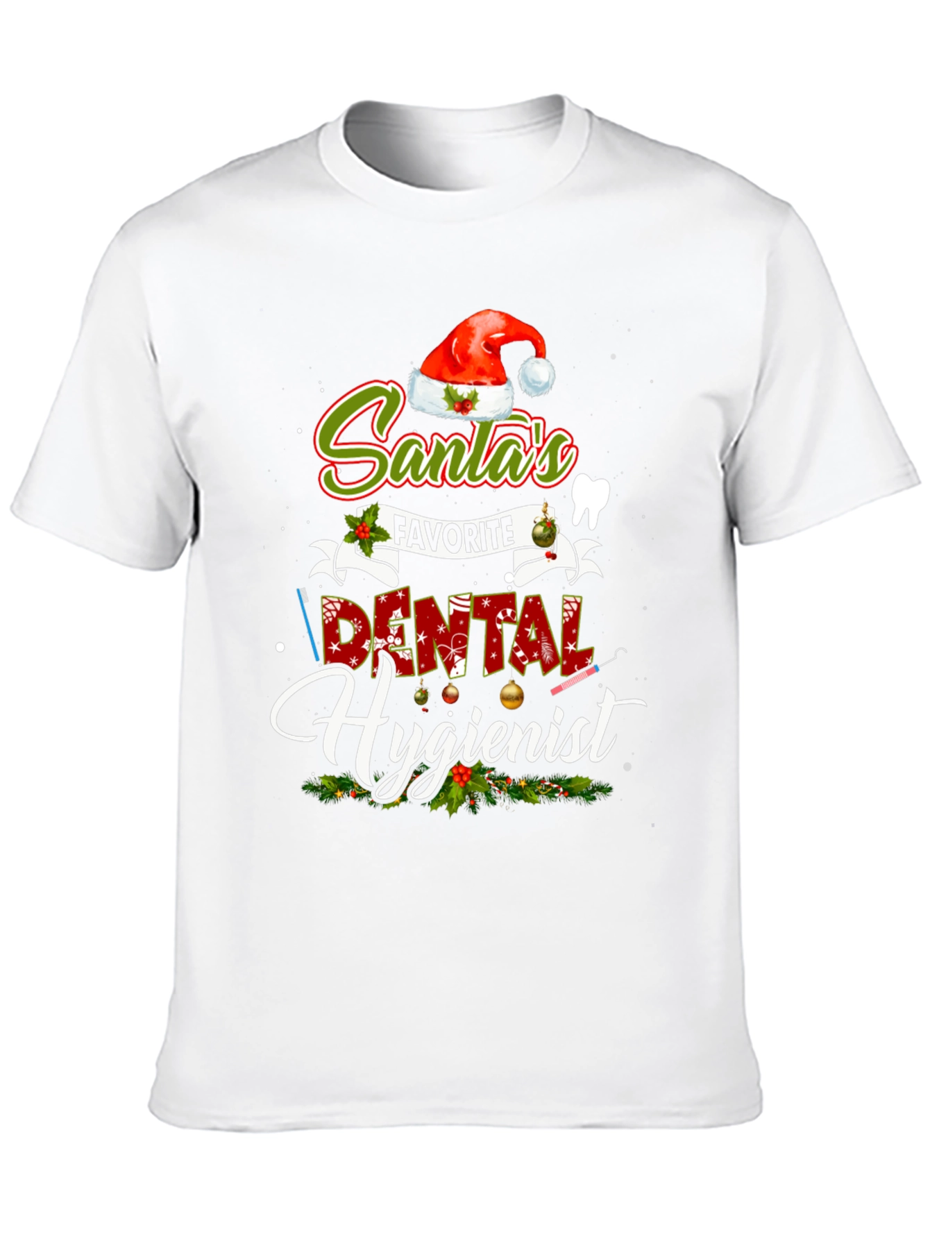 Santas Favorite Dental Hygienist Christmas T-Shirt