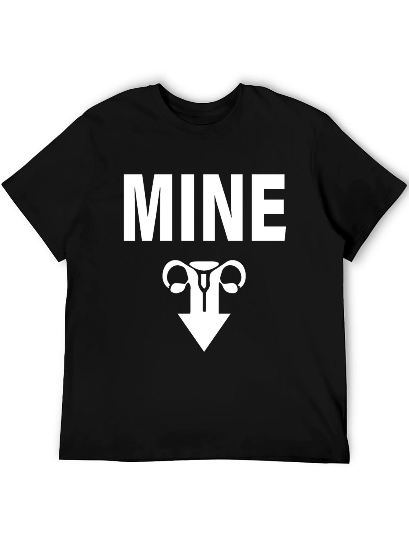 MINE Uterus Funny Graphic Tee - Black