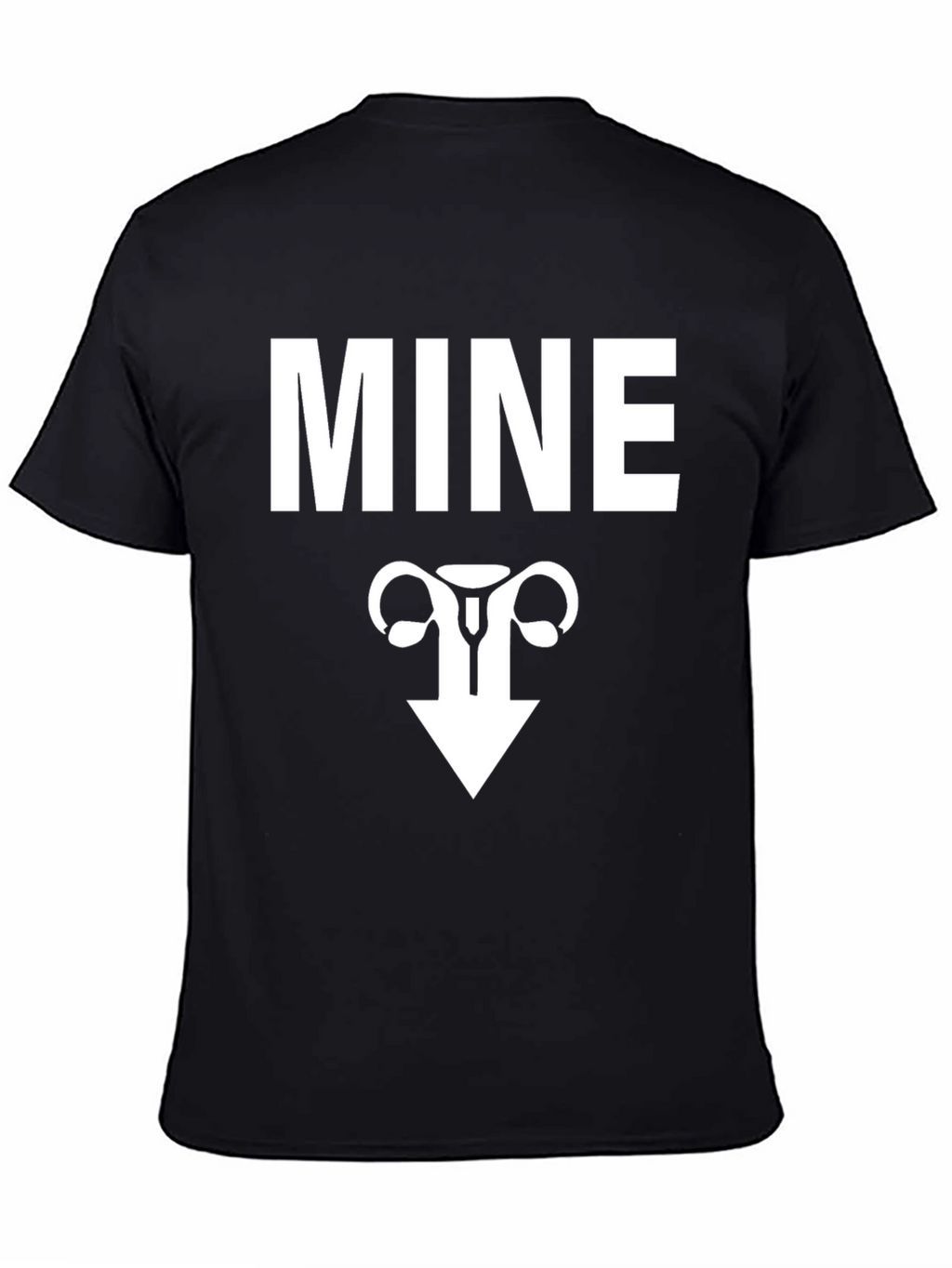 MINE Uterus Funny Graphic Tee - Black