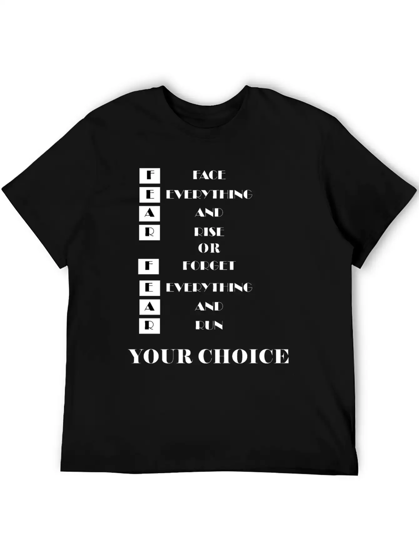 Face Everything And Rise Gift FEAR Stylish Everyday T-Shirt – Unisex Basic Cotton Tee