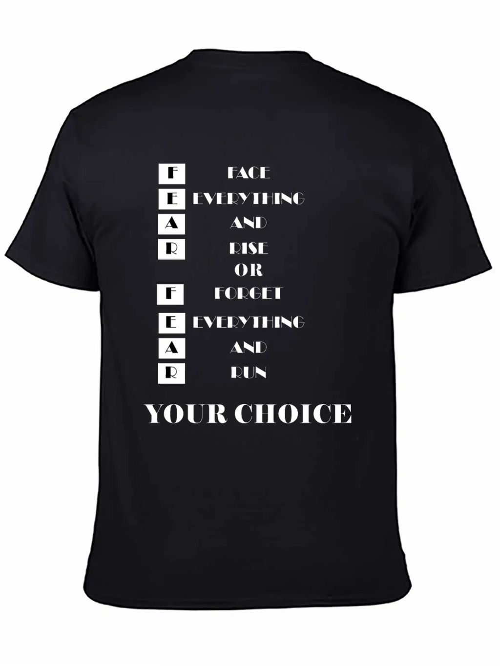 Face Everything And Rise Gift FEAR Stylish Everyday T-Shirt – Unisex Basic Cotton Tee