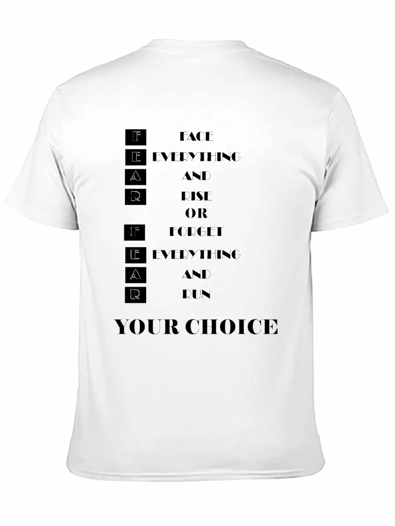 Face Everything And Rise Gift FEAR Stylish Everyday T-Shirt – Unisex Basic Cotton Tee