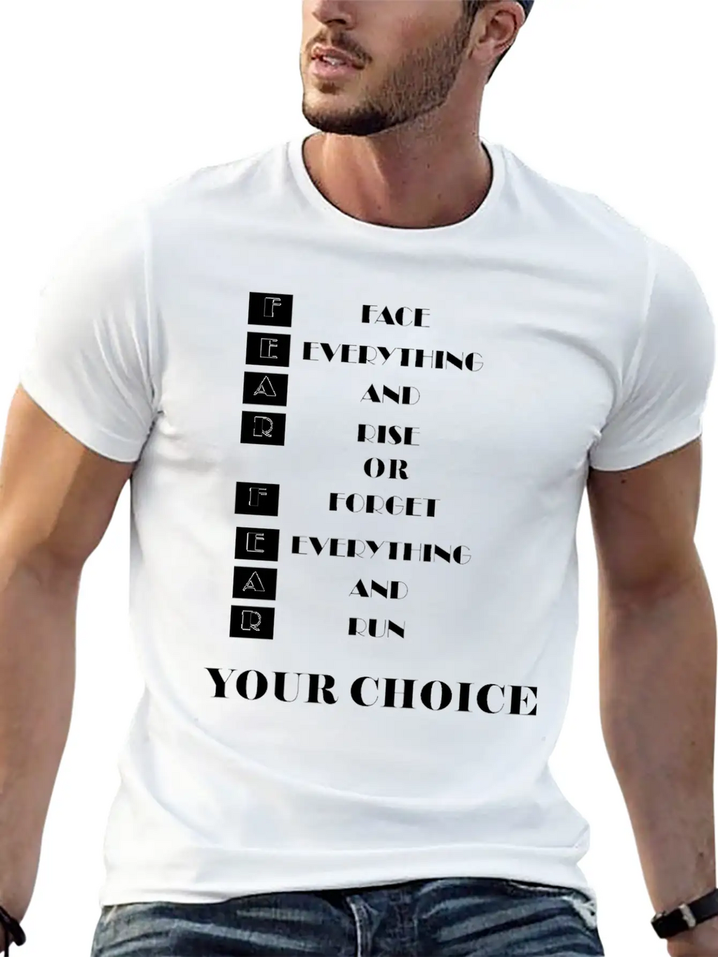 Face Everything And Rise Gift FEAR Stylish Everyday T-Shirt – Unisex Basic Cotton Tee