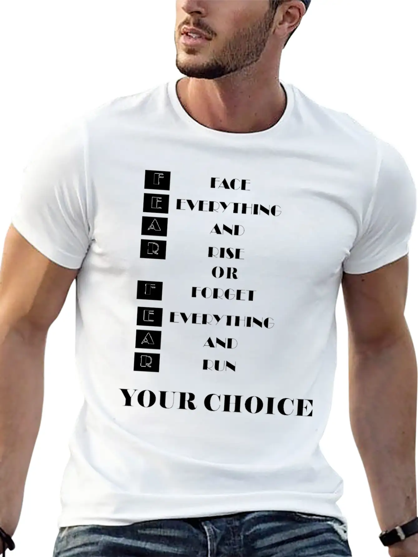 Face Everything And Rise Gift FEAR Stylish Everyday T-Shirt – Unisex Basic Cotton Tee