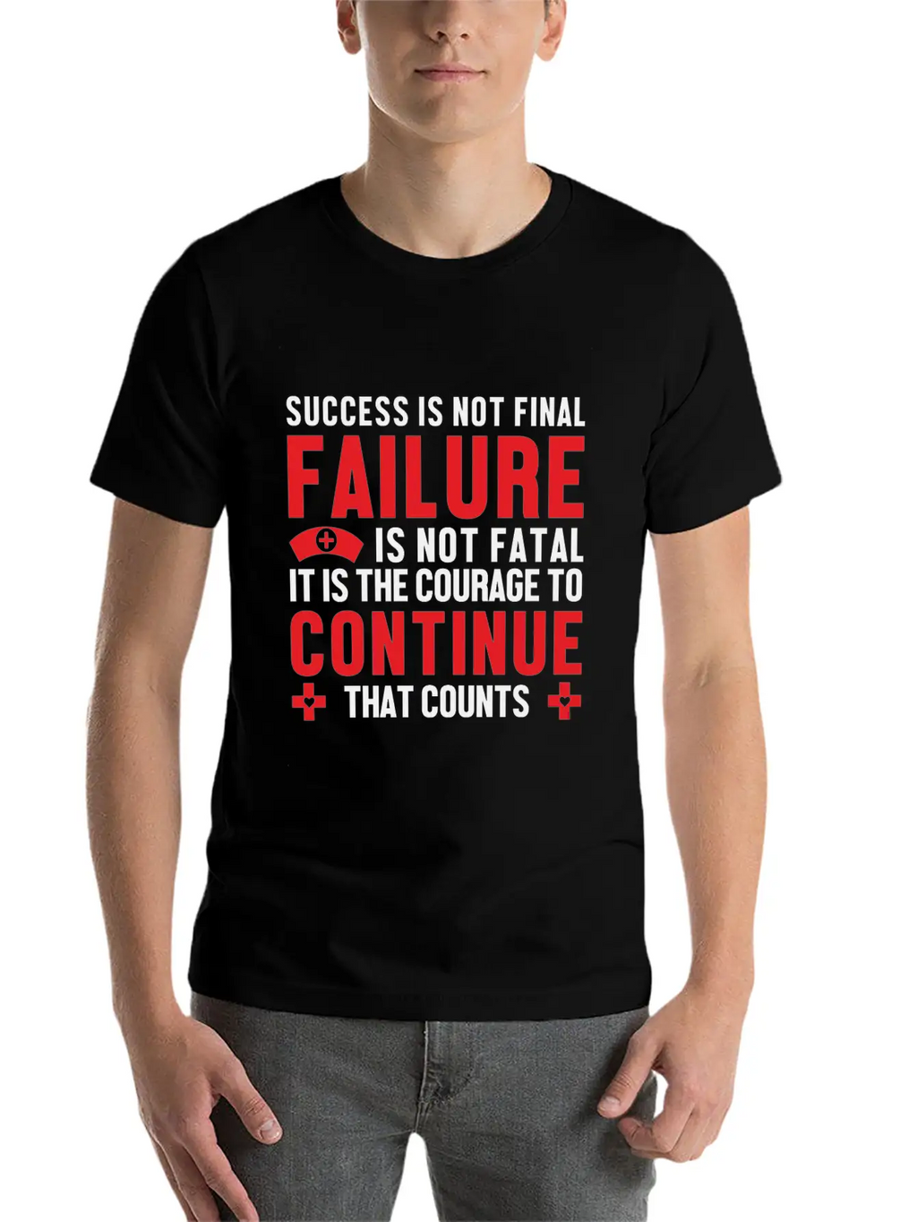 Failure Is Not Fatal Unisex Short Sleeve Soft Cotton T-Shirt – Casual Everyday Wear