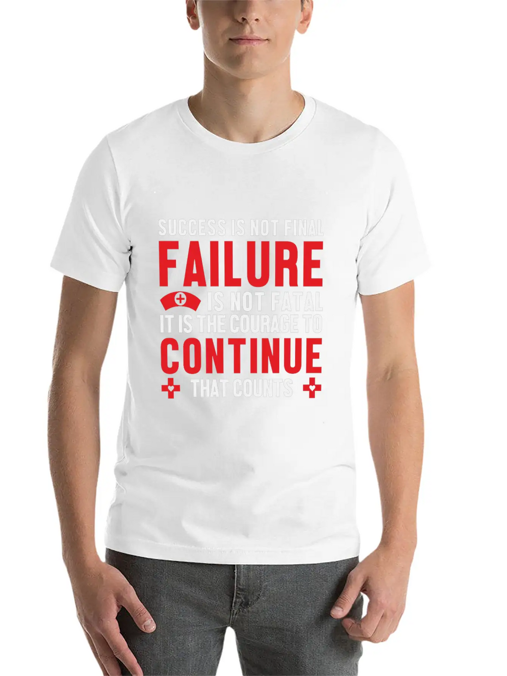 Failure Is Not Fatal Unisex Short Sleeve Soft Cotton T-Shirt – Casual Everyday Wear