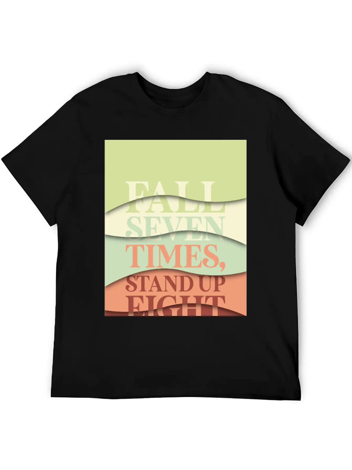 Fall Seven Times, Stand Up Eight Casual Graphic T-Shirt – Simple And Comfortable Daily Wear
