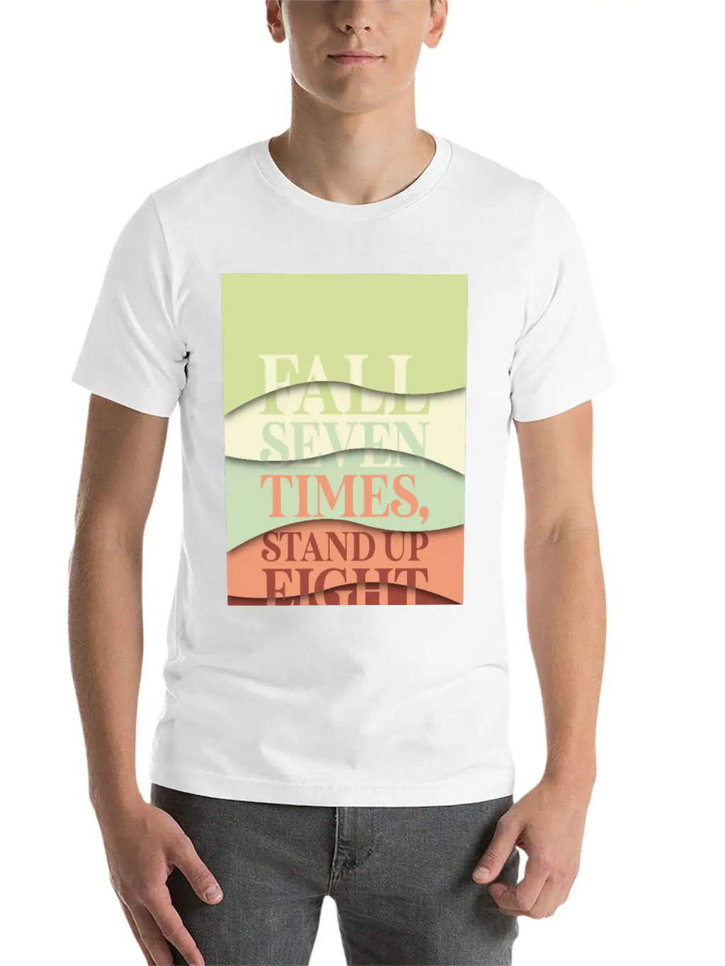 Fall Seven Times, Stand Up Eight Casual Graphic T-Shirt – Simple And Comfortable Daily Wear
