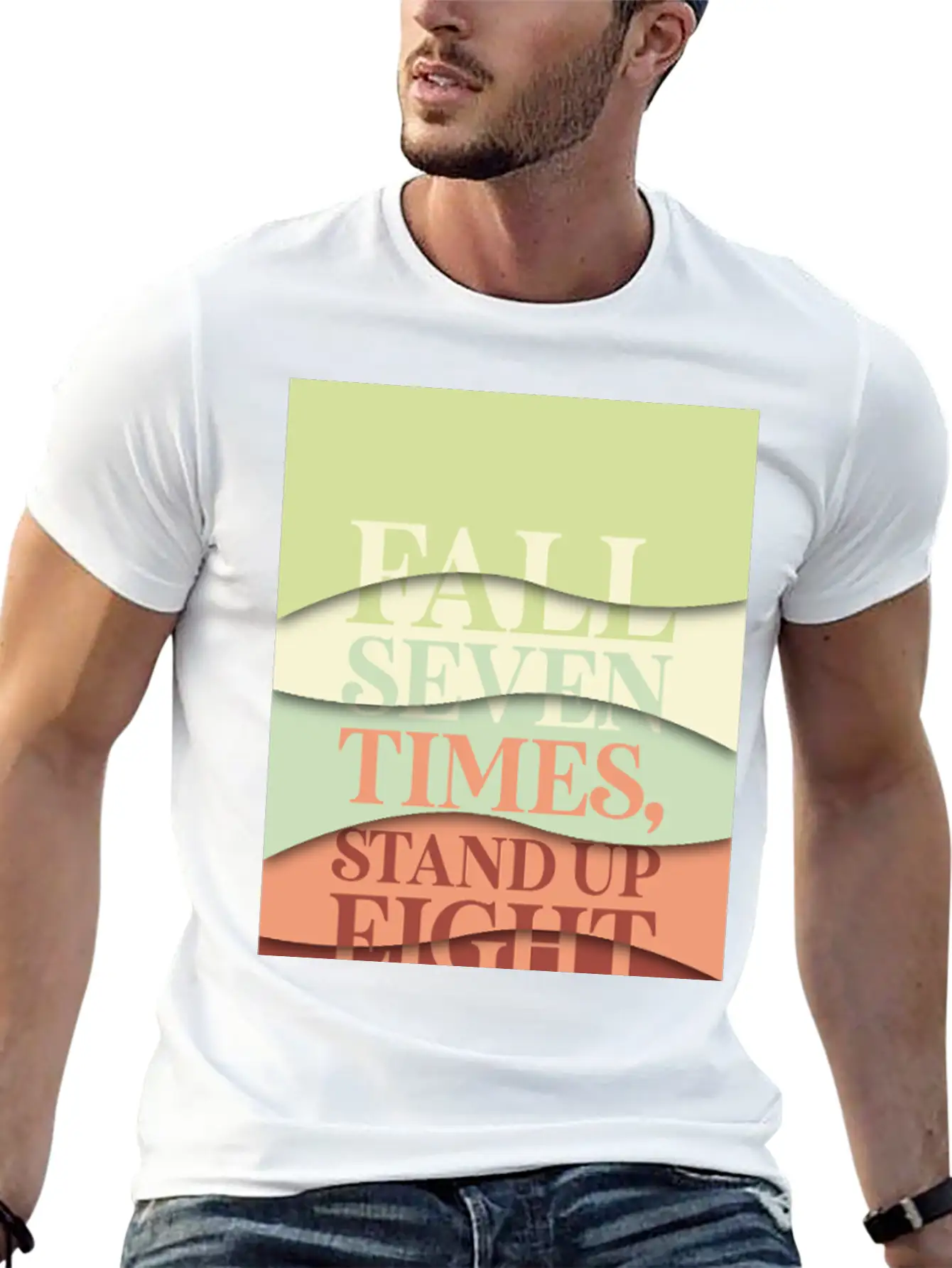 Fall Seven Times, Stand Up Eight Casual Graphic T-Shirt – Simple And Comfortable Daily Wear