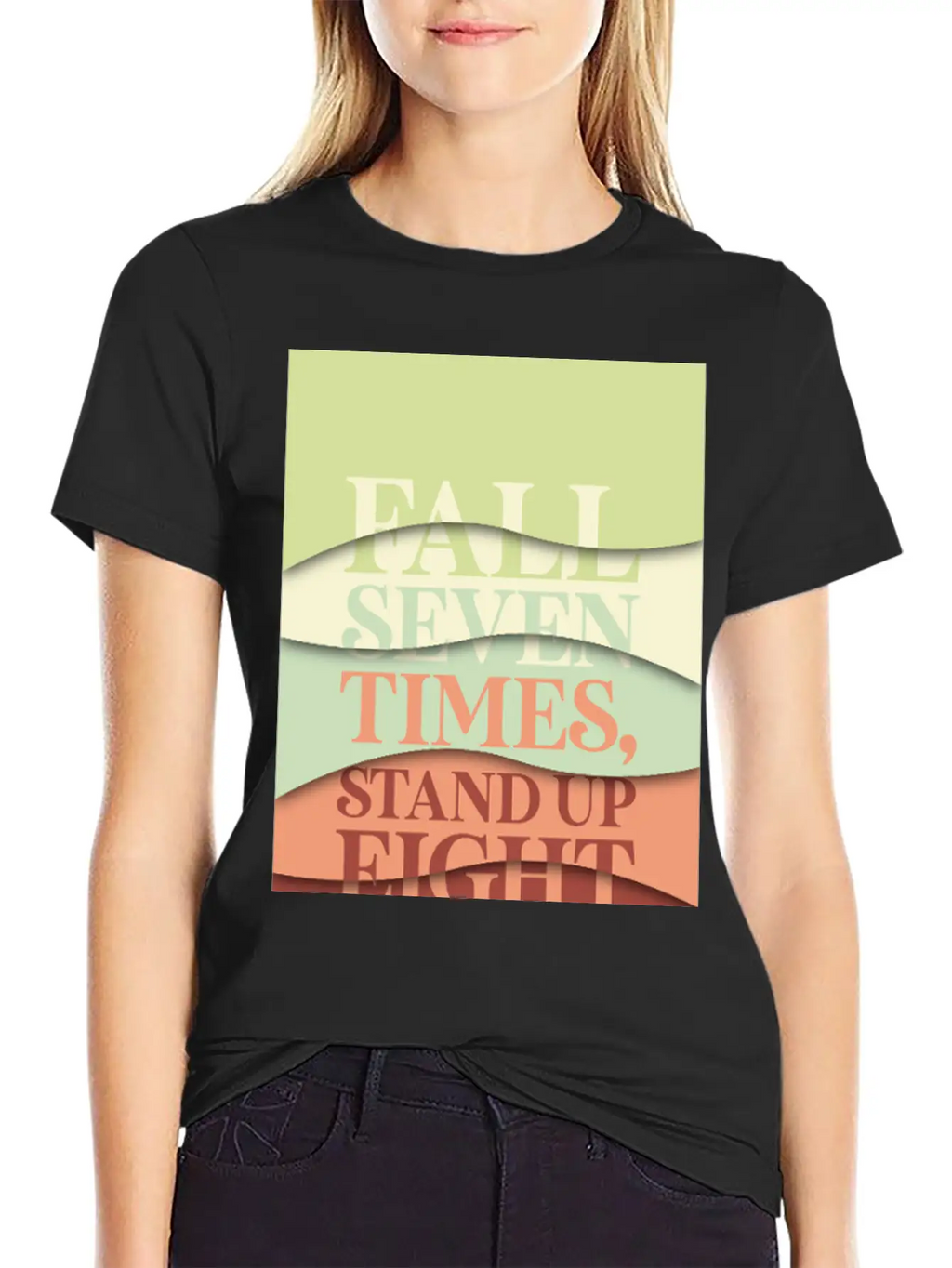 Fall Seven Times, Stand Up Eight Casual Graphic T-Shirt – Simple And Comfortable Daily Wear