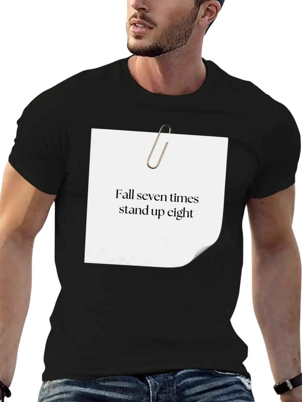 FALL SEVEN TIMES STAND UP EIGHT Unisex Casual T-Shirt – Clean Design For Daily Comfort