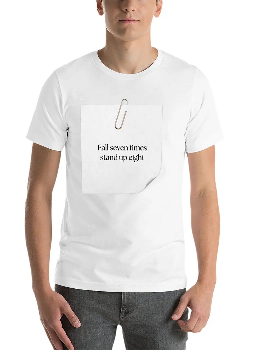 FALL SEVEN TIMES STAND UP EIGHT Unisex Casual T-Shirt – Clean Design For Daily Comfort