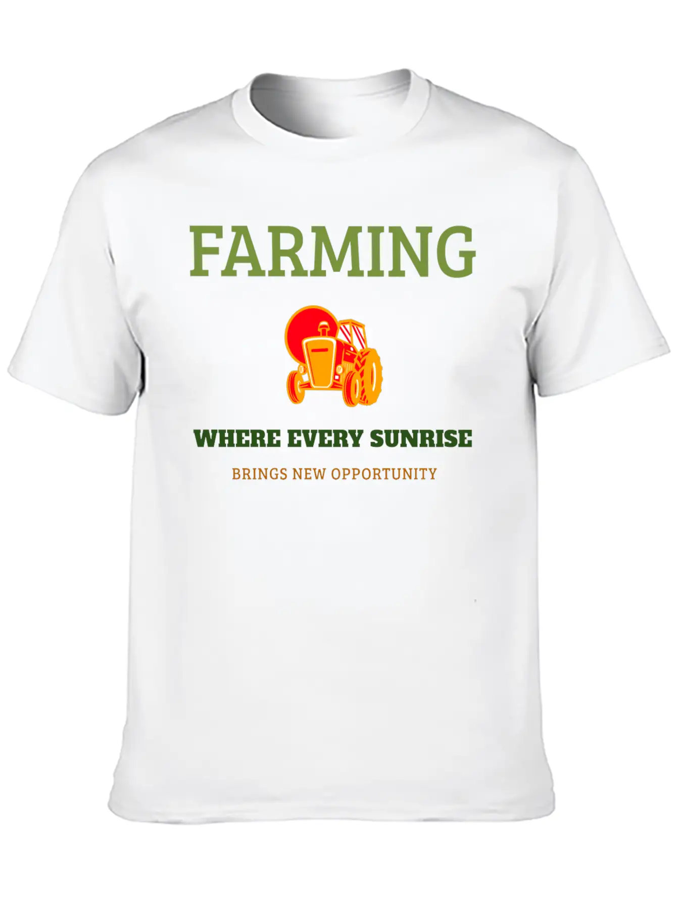 Farming Where Every Sunrise Brings New Opportunity Breathable Soft Cotton T-Shirt – Timeless Casual Look