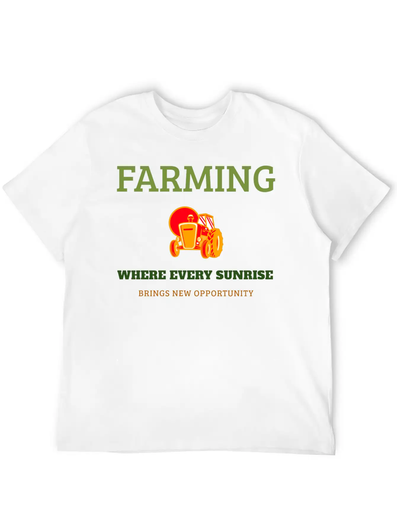 Farming Where Every Sunrise Brings New Opportunity Breathable Soft Cotton T-Shirt – Timeless Casual Look