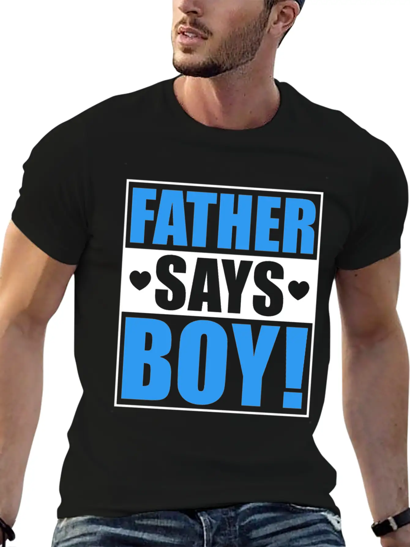 Father Says Boy Baby Shower Gender Reveal Gift Unisex Casual T-Shirt – Clean Design For Daily Comfort