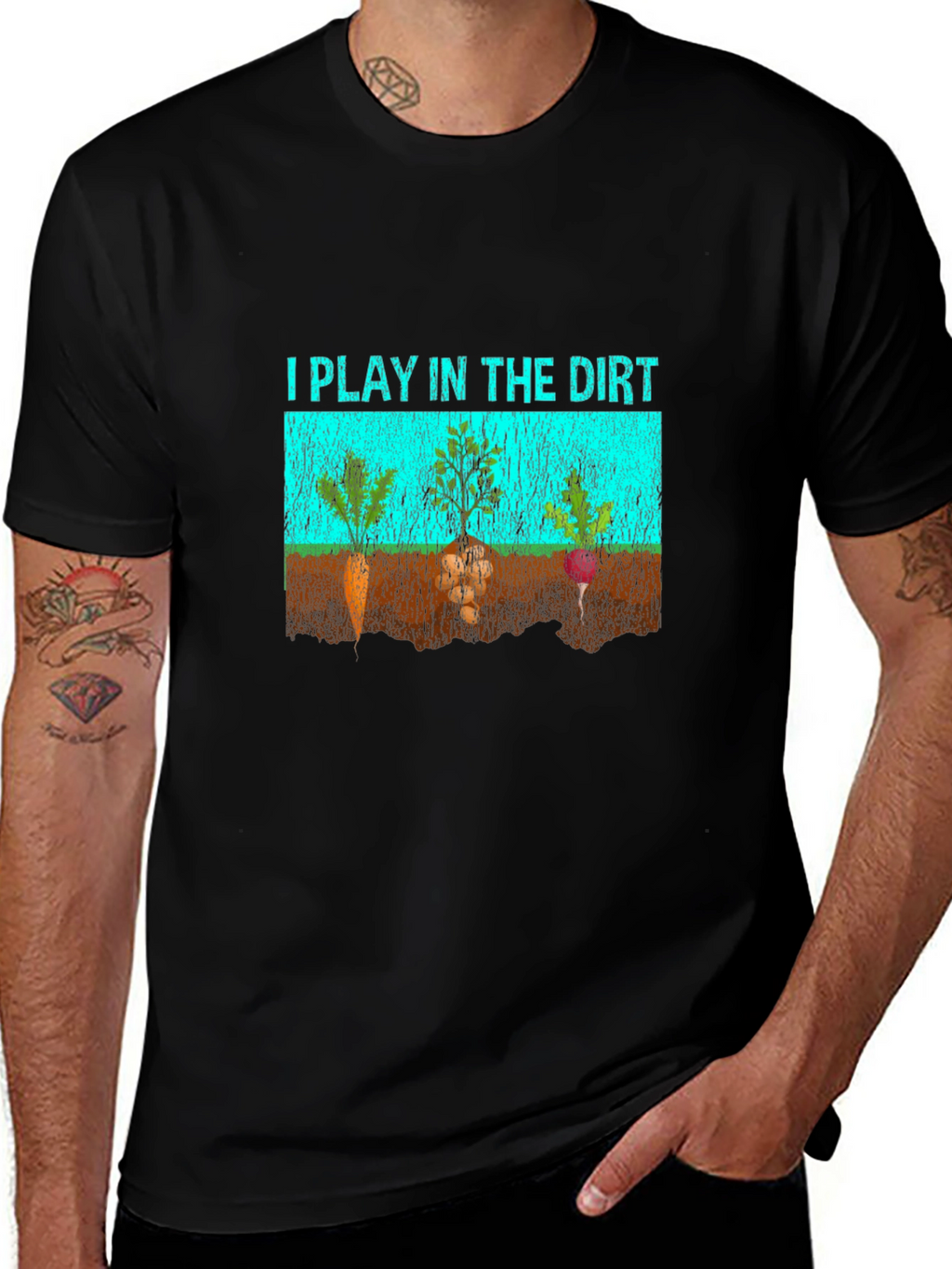 I Play in the Dirt Graphic T-Shirt