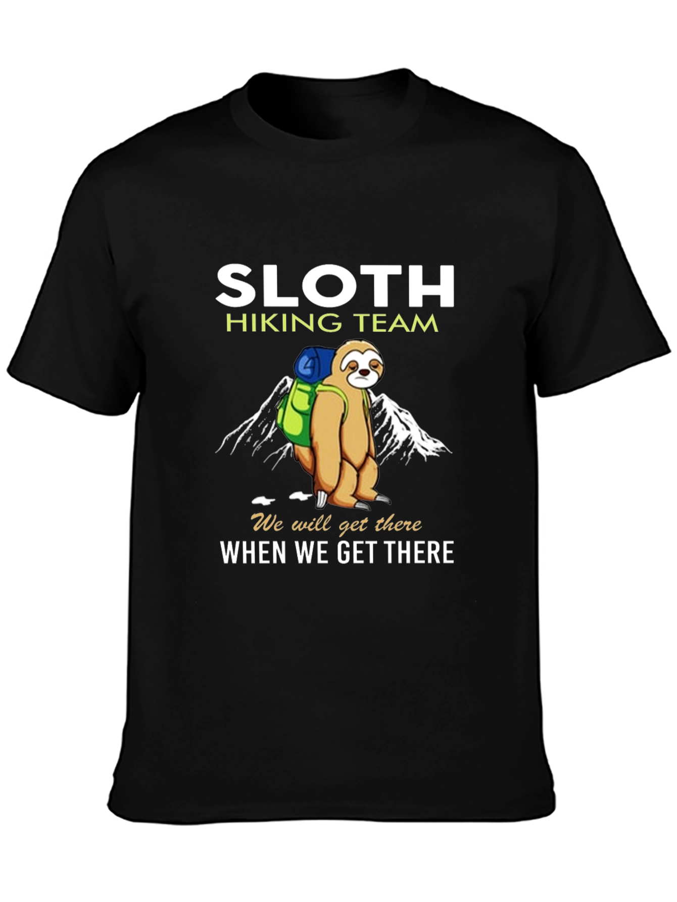 Sloth Hiking Team T-Shirt - Funny Nature Tee